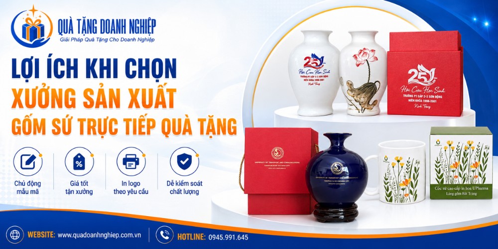 Lợi ích khi chọn xưởng sản xuất quà tặng gốm sứ in logo