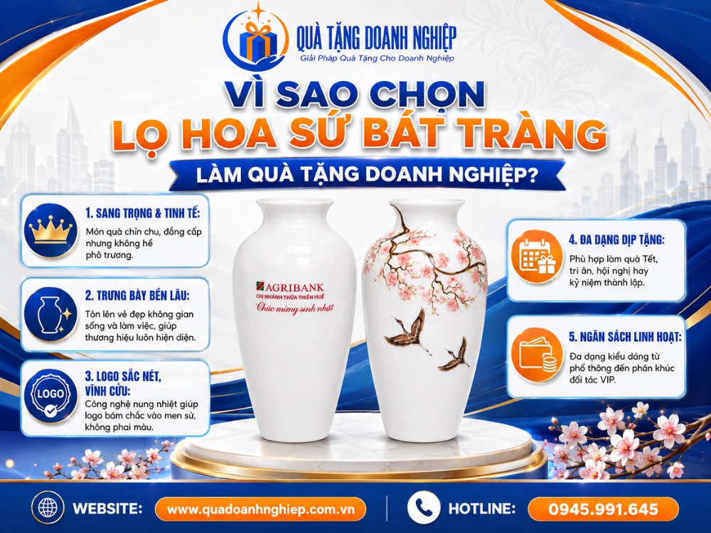 Ưu điểm của bình hoa gốm sứ Bát Tràng in logo khi làm quà tặng