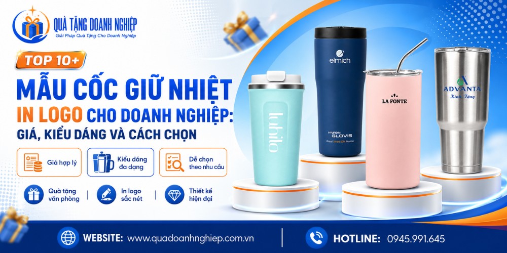 Top 10+ mẫu cốc giữ nhiệt in logo quà tặng