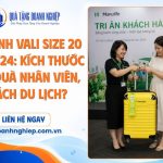 So sánh kích thước vali